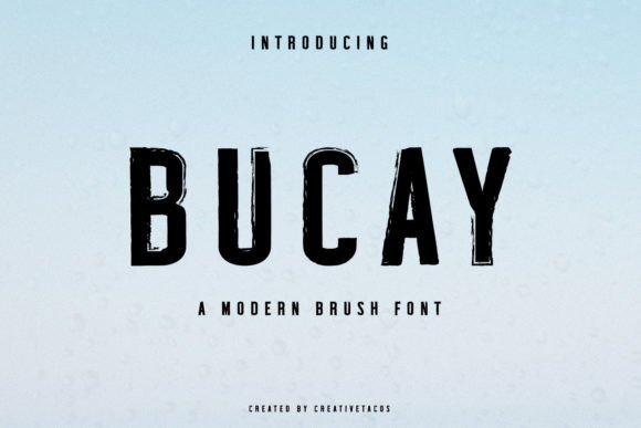 Bucay: A Bold Brush Font for Modern Branding