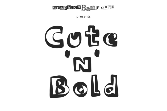 Cute ‘n’ Bold: A Font That Speaks Volume