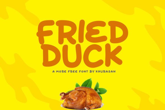 Fried Duck: A Font That Adds Flair to Every Project