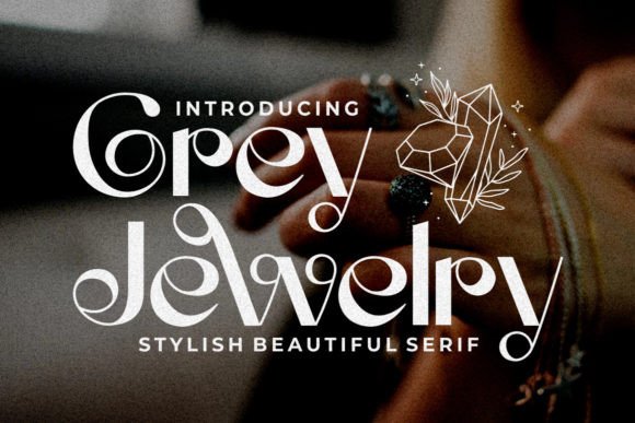 Grey Jewelry: A Display Font for Crafters and Designers