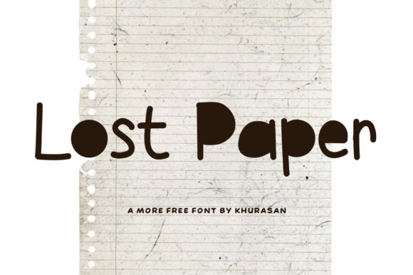 Lost Paper: A Display Font That Makes Your Campaign Stand Out