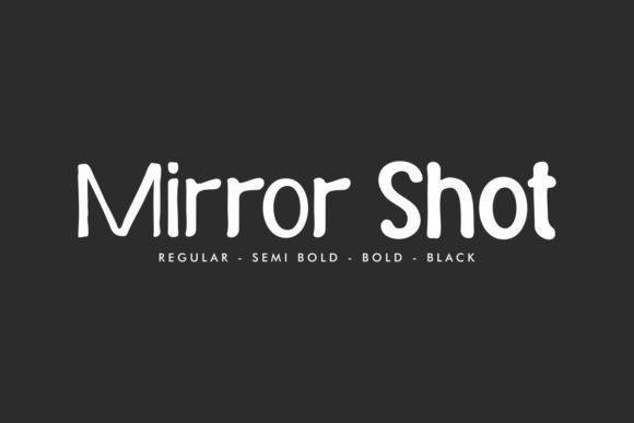 Mirror Shot Font for Web Designers
