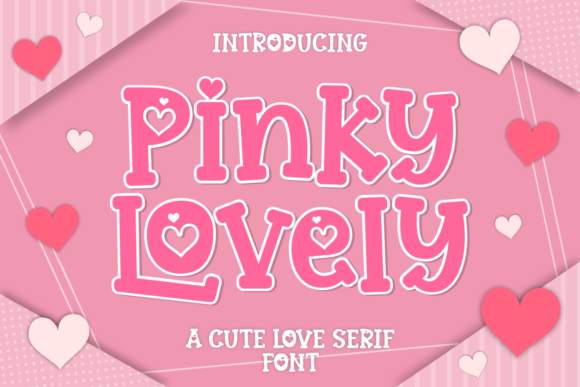 Pinky Lovely: A Display Font for Crafters and Product Creators