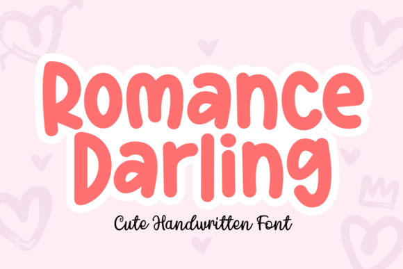 Romance Darling: A Font That Speaks Softly