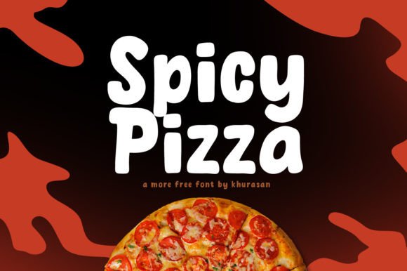 Spicy Pizza: The Font That Elevates Your Brand