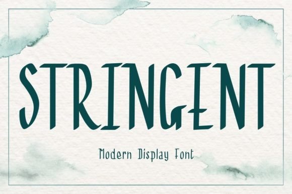 Stringent: A Font for Impactful Campaigns