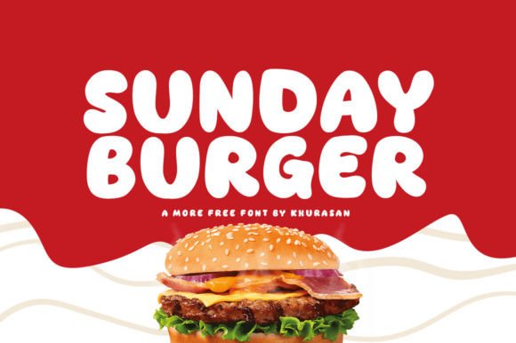 Sunday Burger: A Font That Adds Soul to Every Design