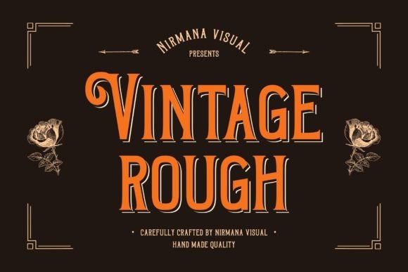 Vintage Rough: A Font for Nostalgic Campaigns